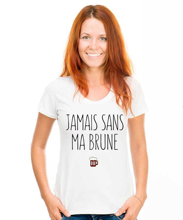 T-Shirt Jamais sans ma brune – Image 2